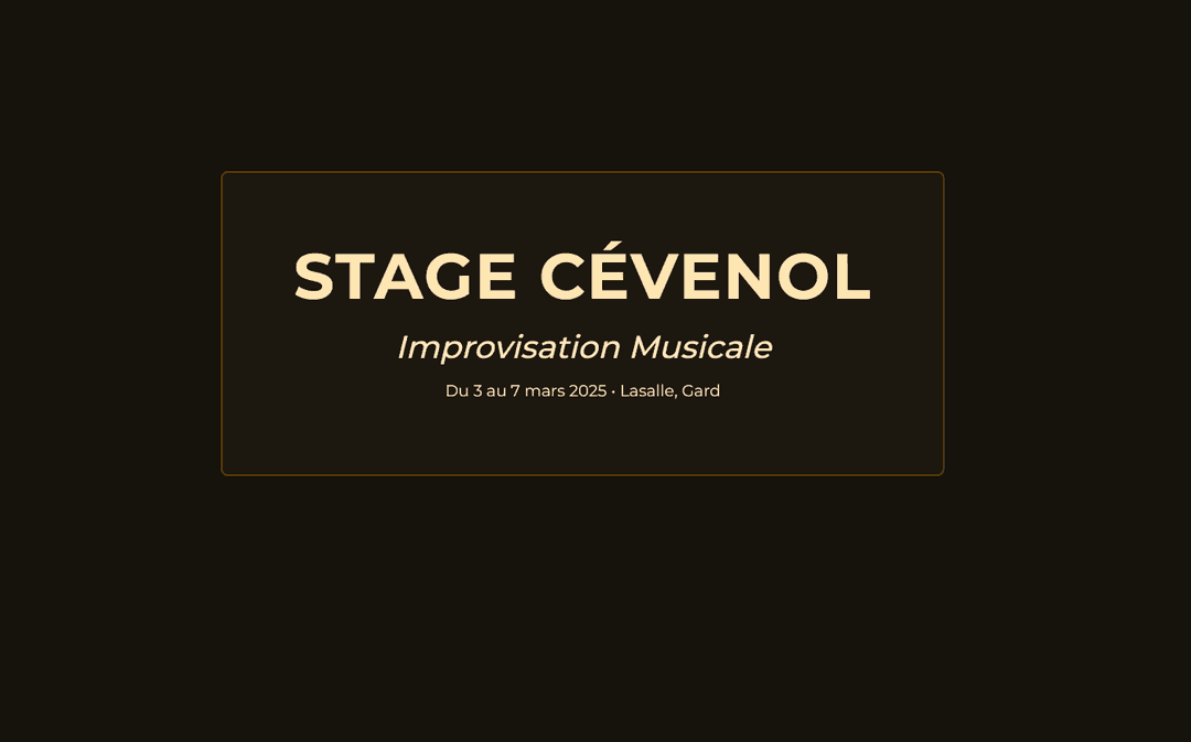Stage Cévenol - Improvisation Musicale